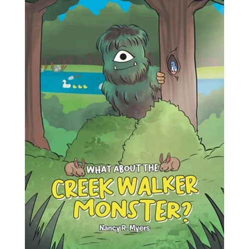What About the Creek Walker Monster? - Paperback