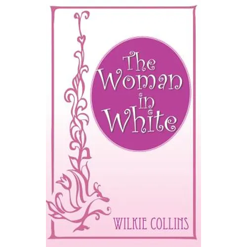The Woman in White - Hardcover