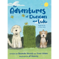 The Adventures of Duncan and Lulu - Hardcover