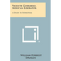 Vicente Guerrero, Mexican Liberator: A Study In Patriotism - Paperback