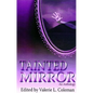 Tainted Mirror: An Anthology - Paperback