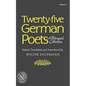 Twenty-Five German Poets: A Bilingual Collection - Paperback