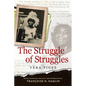 Struggle of Struggles - Paperback