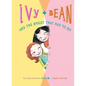 Ivy and Bean and the Ghost That Had to Go: #2 - Library Binding