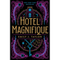 Hotel Magnifique - Paperback