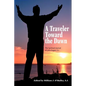 A Traveler Toward the Dawn - Paperback