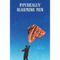 Physically Alarming Men - Paperback