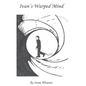 Ivan's Warped Mind #1 - Paperback