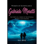 Women of Significance - Gabriela Moretti: The Forth in a Series of Exceptional Women I Have Known - Paperback