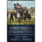 Without Warning: The Saga of Gettysburg, A Reluctant Union Hero, and the Men He Inspired - Paperback