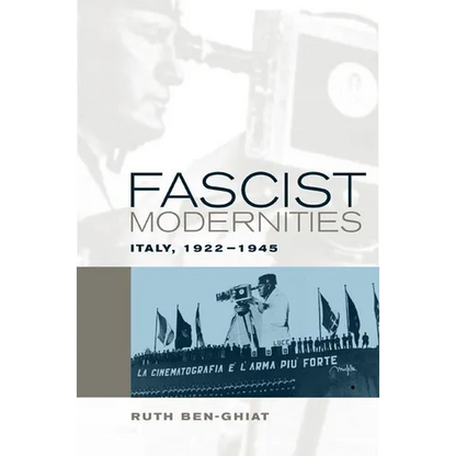 Fascist Modernities: Italy, 1922-1945 - Paperback