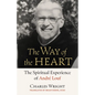 The Way of the Heart: The Spiritual Experience of André Louf - Paperback