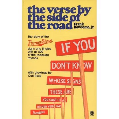 Verse by the Side of the Road: The Story of the Burma-Shave Signs and Jingles - Paperback