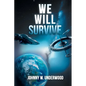 We Will Survive - Paperback