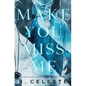 Make You Miss Me - Paperback