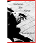 Invierno Sin Nieve - Paperback