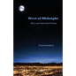 West of Midnight: New and Selected Poems - Paperback