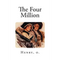 The Four Million - Paperback
