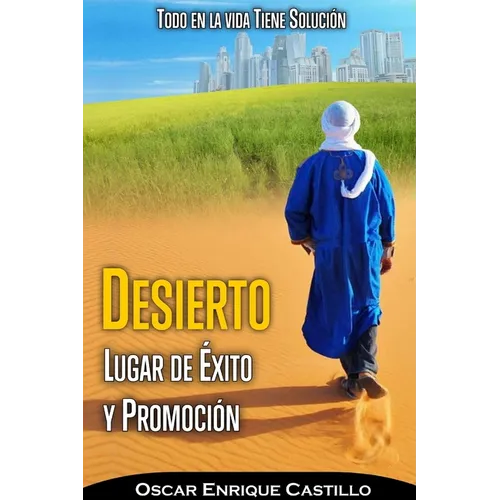 Desierto Lugar de Éxito Y Promoción - Paperback