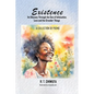 Existence: An Odyssey Through the Sea of Infatuation, Love and the Grander Things - Paperback