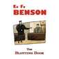 The Blotting Book - A Mystery by E.F. Benson - Paperback