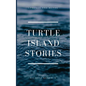Turtle Island Stories Legend and Myths - Paperback