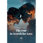 The One in Search for Love - Paperback