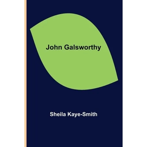 John Galsworthy - Paperback