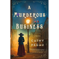 A Murderous Business: A Harriman & Mancini Mystery - Hardcover