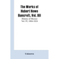 The Works of Hubert Howe Bancroft, Vol. XII: History of Mexico Vol. IV, 1804-1824 - Paperback