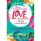 When Cancer Calls, Love Answers - Paperback