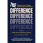 The Difference: Essays on Loss, Courage, and Personal Transformation - Paperback