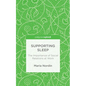 Supporting Sleep: The Importance of Social Relations at Work - Hardcover