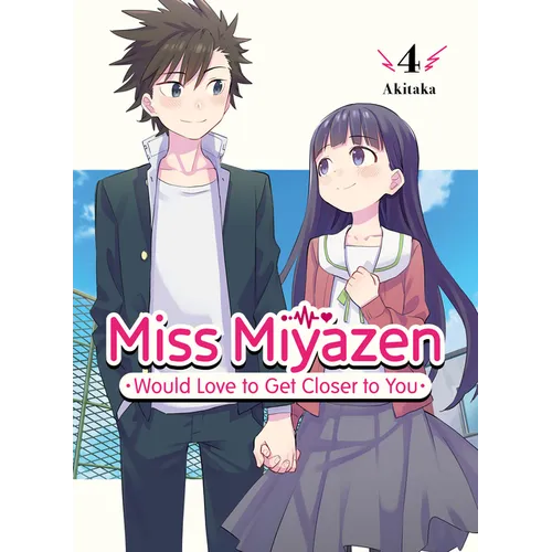 Miss Miyazen Would Love to Get Closer to You 4 - Paperback