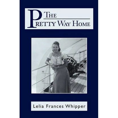 The Pretty Way Home - Paperback