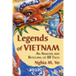Legends of Vietnam: An Analysis and Retelling of 88 Tales - Paperback