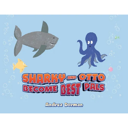 Sharky and Otto Become Best Pals - Paperback