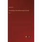 Proceedings of the Meteorological Society: Vol. V - Hardcover
