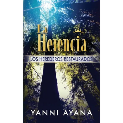 La Herencia: Los Herederos Restaurados - Paperback