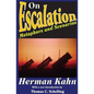 On Escalation: Metaphors and Scenarios - Paperback