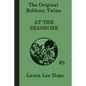 The Bobbsey Twins at the Seashore - Paperback