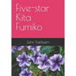 Five-star Kita Fumiko - Paperback