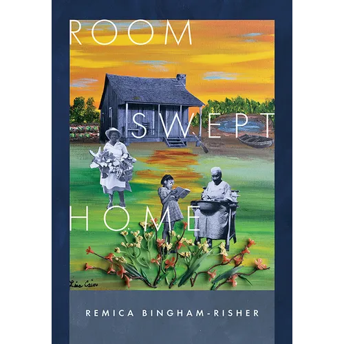 Room Swept Home - Hardcover