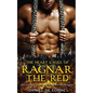 The Heart and Soul of Ragnar the Red: An Immortals of the Apocalypse Prequel - Paperback