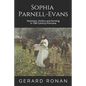 Sophia Parnell-Evans: Feminism, Politics and Farming in 19th Century Portrane - Paperback