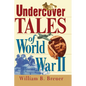 Undercover Tales of World War II - Hardcover