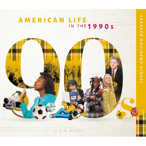 American Life in the 1990s - Library Binding