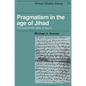 Pragmatism in the Age of Jihad: The Precolonial State of Bundu - Paperback