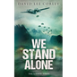 We Stand Alone - Paperback