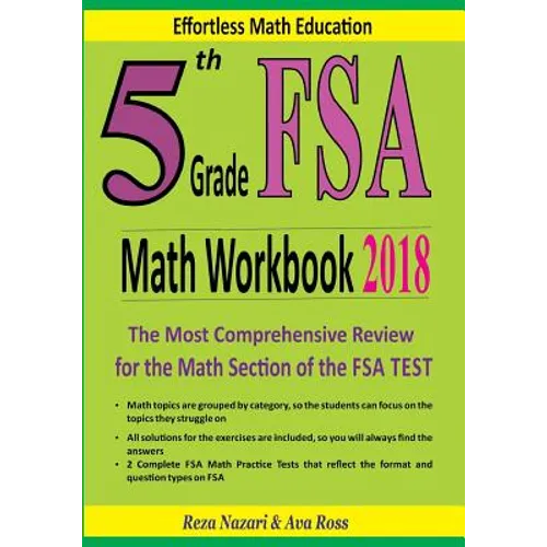 5th Grade FSA Math Workbook 2018: The Most Comprehensive Review for the Math Section of the FSA TEST - Paperback